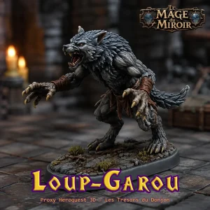 Loup-Garou – Proxy Le Mage du Miroir