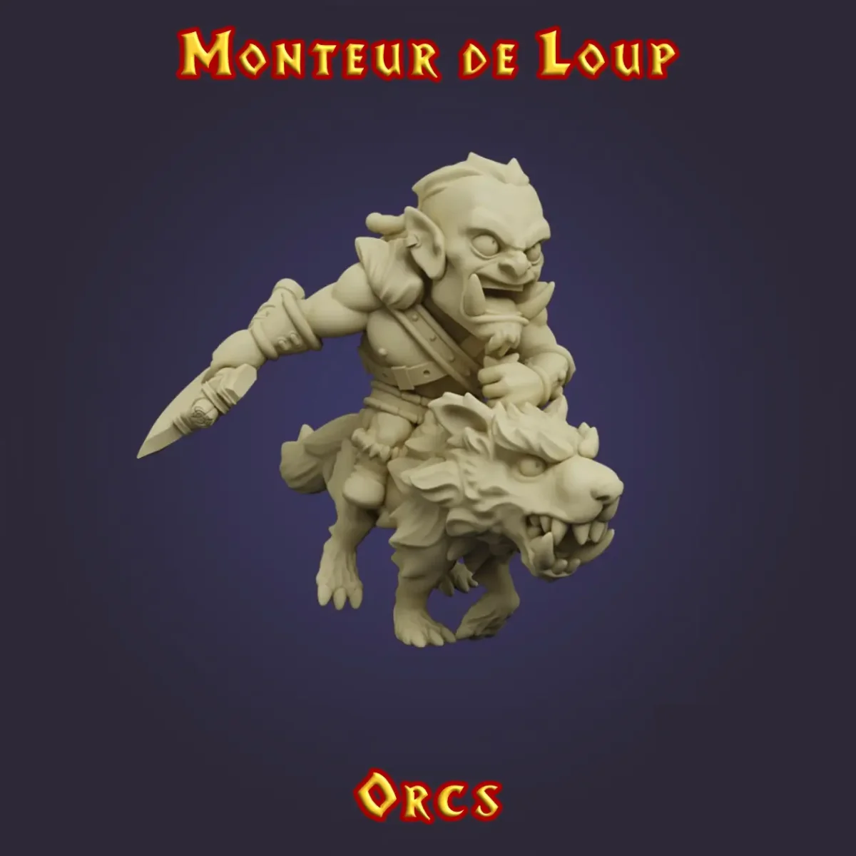Monteur de Loup — Orcs